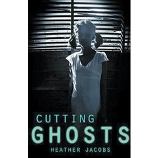 (영문도서) Cutting Ghosts Paperback, Trellis Publishing, English, 9798224266616