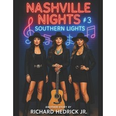 (영문도서)Nashville Nights: Southern Lights #3: Rough Riders' Reckoning Paperback, Independently Published, English, 9798265600714