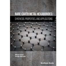 (영문도서) Rare-Earth Metal Hexaborides: Synthesis Properties and Applications Paperback, Bentham Science Publishers, English, 9789815124590