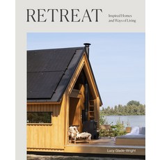 (영문도서) Retreat: Inspired Homes and Ways of Living Hardcover, Hardie Grant Books, English, 9781743798508
