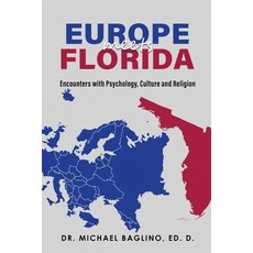 (영문도서) Europe Meets Florida Paperback, Self Publishing, English, 9798869278326
