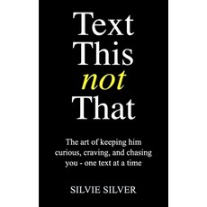 (英文圖書)Text This NOT That 平裝版, Independently Published, 英文