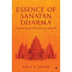 (英文圖書)Essence of Sanatan Dharma: Understanding the Roots of Hinduism 平裝版, Notion Press, 英文