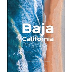 (外文書)Baja California Peninsula: The Most Fascinating Peninsula in the Americas Hardcover, Sime Books, English