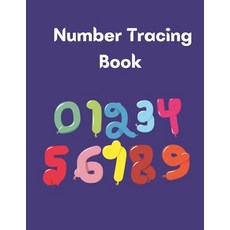 Number Tracing Book: Number Tracing Book for Kids 1-50 Paperback, Independently Published, English, 9798576066216