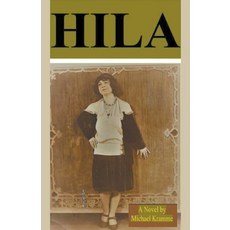(영문도서) Hila Paperback, Michael Kramme, English, 9798215509234