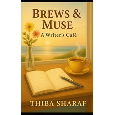 (英文書)Brews & Muse： A Writer's Café 平裝版, 獨立出版, 英文
