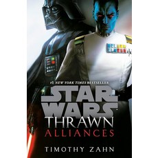 Thrawn: Alliances (Star Wars) (Star Wars: Thrawn) [paperback]