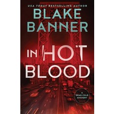 (영문도서) In Hot Blood Paperback, Right House, English, 9781636960258