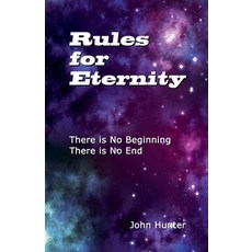 (영문도서) Rules for Eternity Paperback, John Hunter, English, 9780994262028