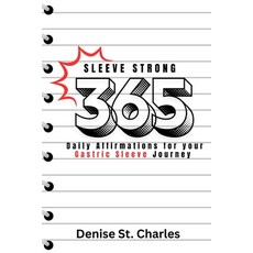 (英文圖書)Sleeve Strong 365: Daily Affirmations for your Gastric Sleeve Journey 平裝版, Independently Published, 英文