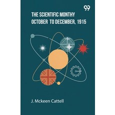 (영문도서)The Scientific Monthly October To December 1915 Paperback