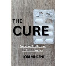 (英文圖書)The Cure For Your Addiction To Toxic Lovers 平裝版, Independently Published, 英文