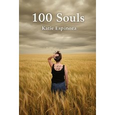 (영문도서)100 Souls Paperback, Iron & Ink Press, English, 9798994388600