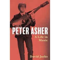 (英文圖書)Peter Asher: A Life in Music 平裝版, Backbeat Books, 英文