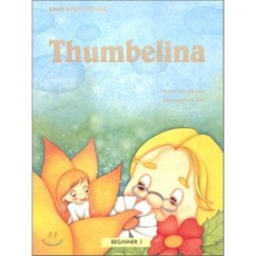 Thumbelina : Beginner 1, 월드컴 ELT, Easy Story House