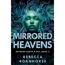 (영문도서) Mirrored Heavens Hardcover, S&s/Saga Press, English, 9781534437708