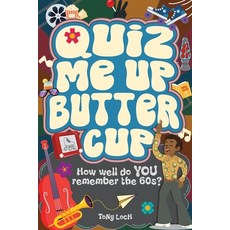 (영문도서)Quiz Me Up Buttercup: The very VERY best of the 60s activity book of mixed puzzl... Paperback, Life in Puzzle, English, 9783985523856