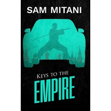 (영문도서) Keys to the Empire Hardcover, Carrara Media, LLC, English, 9798991622622