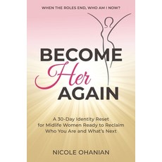 (英文圖書)Become Her Again: A 30-Day Identity Reset for Midlife Women Ready to Reclaim Who... 平裝版, Nic Collective Press, English, Paperback
