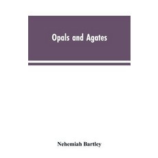 (영문도서)Opals and Agates: Or Scenes Under the Southern Cross and the Magelhans; Being... Paperback, Alpha Edition, English, 9789353604349