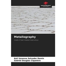 (英文圖書)Metallography 平裝版, Our Knowledge Publishing, 英文