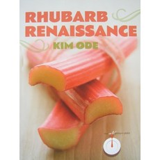 (영문도서) Rhubarb Renaissance Paperback, Minnesota Historical Societ..., English, 9780873518512