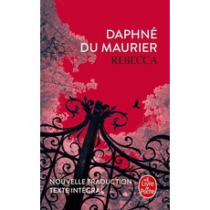 Rebecca (Nouvelle Traduction), Du Maurier Daphne(저), LGF LIVRE DE POCHE