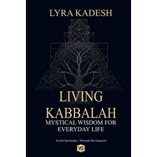 (영문도서)Living Kabbalah - Mystical Wisdom for Everyday Life Paperback, Virginia Santos, English, 9798232748586