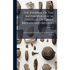 (英文圖書)The Journal Of The Anthropological Institute Of Great Britain And Ireland 精裝版, Hutson Street Press, 英文