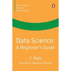 (영문도서) Data Science: A Beginner's Guide Paperback, Penguin Business, English, 9780143461722