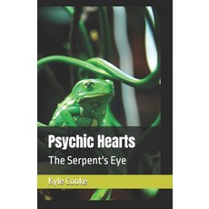 (英文圖書)Psychic Hearts: The Serpent's Eye 平裝版, Independently Published, 英文