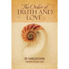 (영문도서) The Order of Truth and Love Paperback, Austin Macauley, English, 9789948756019