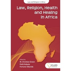 (영문도서) Law Religion Health and Healing in Africa Paperback, Sun Press, English, 9781991201904