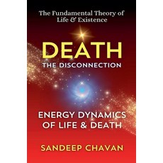(영문도서) Death: The Disconnection Paperback, Sandeep Chavan, English, 9798230909163