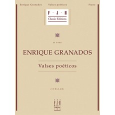 (영문도서) Enrique Granados--Valses Poeticos Paperback, Alfred Music, English, 9781569391198