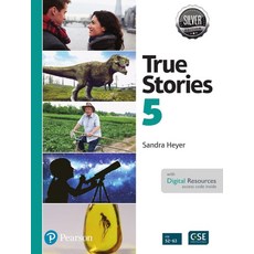 True Stories Silver Edition with eBook 5, True Stories Silver Edition .., Sandra Heyer(저), Pearson Education