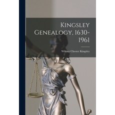 (영문도서) Kingsley Genealogy 1630-1961 Paperback, Hassell Street Press, English, 9781013809255