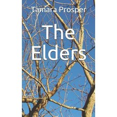 (영문도서)The Elders Paperback, Independently Published, English, 9781973137184