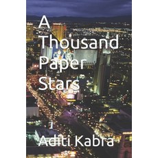 (영문도서)A Thousand Paper Stars Paperback, Independently Published, English, 9798285966494