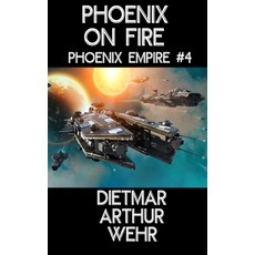 (영문도서) Phoenix On Fire: A Phoenix Empire novel Paperback, Independently Published, English, 9798354536221