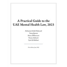 (英文圖書)A Practical Guide to the UAE Mental Health Law 2023 平裝版, Independently Published, 英文