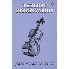 (영문도서) The Lost Stradivarius Paperback, True Sign Publishing House ..., English, 9789359049328