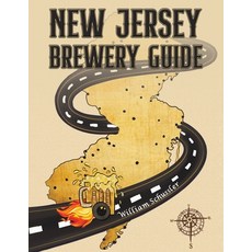 (영문도서)New Jersey Brewery Guide Paperback, Austin Macauley, English, 9798895430323