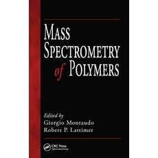 (영문도서)Mass Spectrometry of Polymers Paperback, English, 9780367455095, CRC Press English, 9780367455095, CRC Press