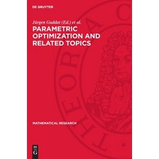 (영문도서) Parametric Optimization and Related Topics Hardcover, de Gruyter, English, 9783112720929