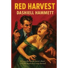 (영문도서)Red Harvest Paperback, Positronic Publishing, English, 9781515465423