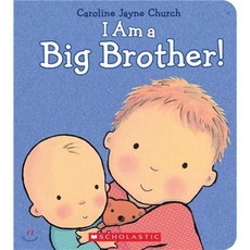 I Am a Big Brother, Cartwheel Books
