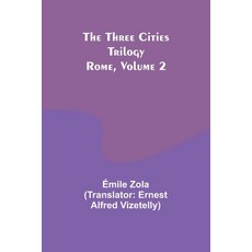 (영문도서) The Three Cities Trilogy: Rome Volume 2 Paperback, Alpha Edition, English, 9789357939386