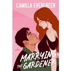 (英文圖書)Marrying the Gardener: a closed-door marriage of convenience romcom 平裝版, Independently Published, 英文